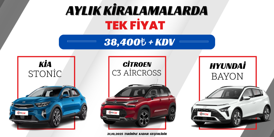 AYLIK KİRALAMALARDA KİA STONİC / CİTROEN C3 AİRCROSS / HYUNDAİ BAYON